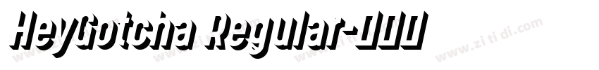 HeyGotcha Regular字体转换
